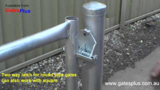 Gate Latch 2 way for round pipe and square [upl. by Einnig71]