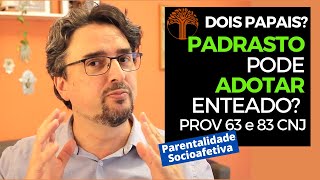 Parentalidade Socioafetiva  Provimento 63 e 83 CNJ na prática [upl. by Olegna804]